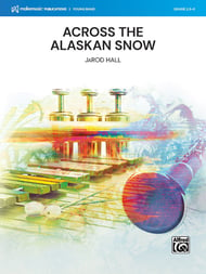 Across the Alaskan Snow Concert Band sheet music cover Thumbnail